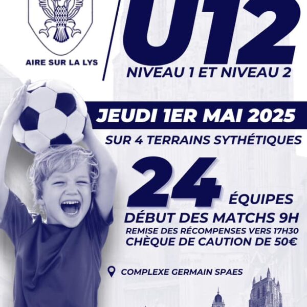 Tournoi U12 de l’Aire-sur-la-Lys