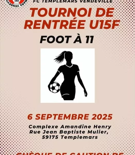 Tournoi de rentrée U15F du FC Templemars Vendeville