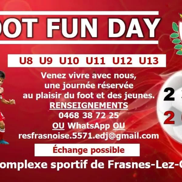 Foot Fun Day U8, U9, U11, U12 & U13 de la RES Frasnoise Frasnes-lez-Gosselies