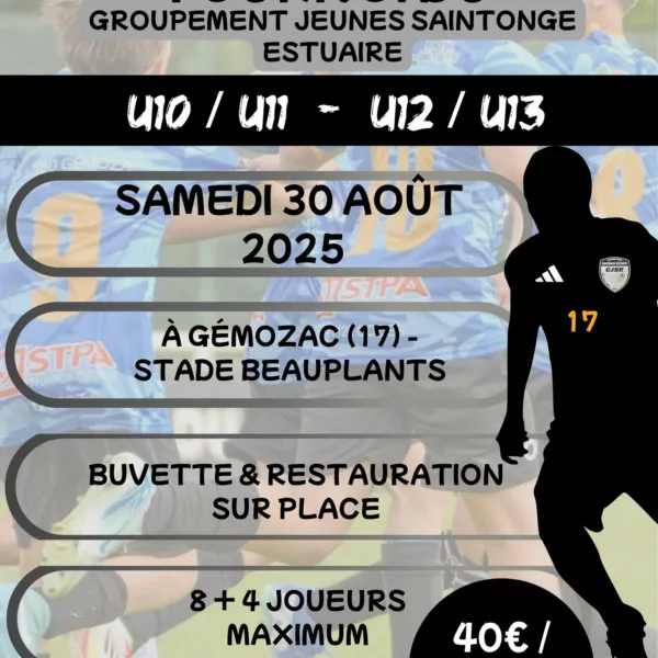 Tournois 2025 U11 & U13 du Groupement de Jeunes Saintonge Estuaire – Gémozac
