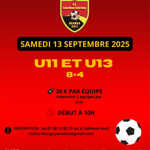 Tournoi 2025 U11 & U13 de l’US Saint-Méen-le-Grand
