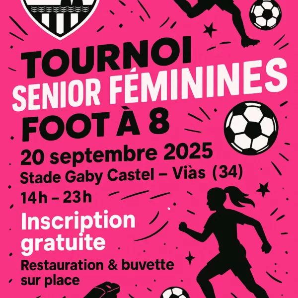 Tournoi Seniors F du FC Olympique Viassois – Vias