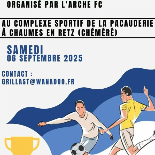 Tournoi 2025 U10, U11, U12 & U13 du Arche FC – Chaumes-en-Retz