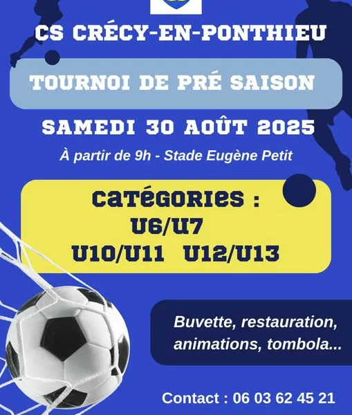 Tournois de Pré-saison 2025 U7, U11 & U13 du CS Crécy-en-Ponthieu