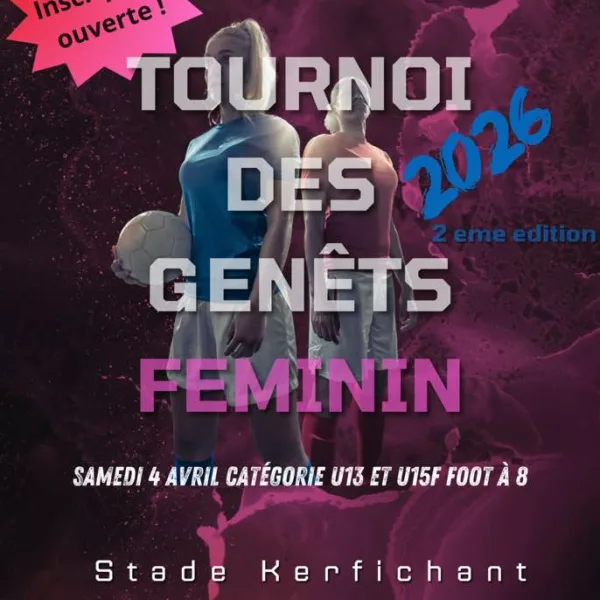 Tournoi de Genêts 2026 U13F & U15F de Lorient Sports