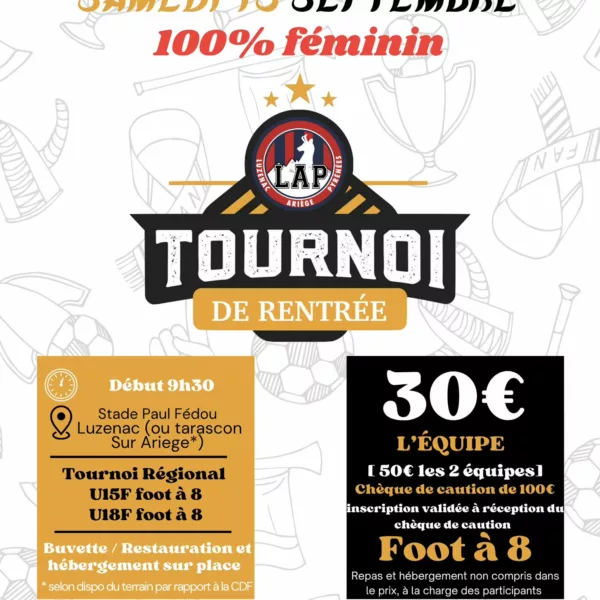 Tournoi de Rentrée 2025 U15F & U18F du Luzenac Ariège Pyrénées