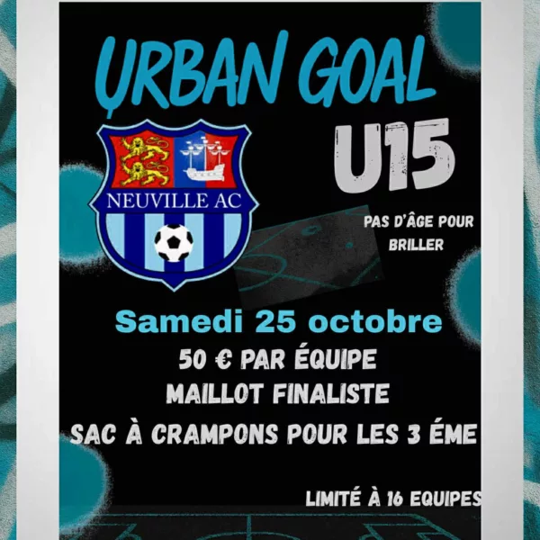 Urban Goal 2025 U15 du Neuville AC – Neuville-lès-Dieppe