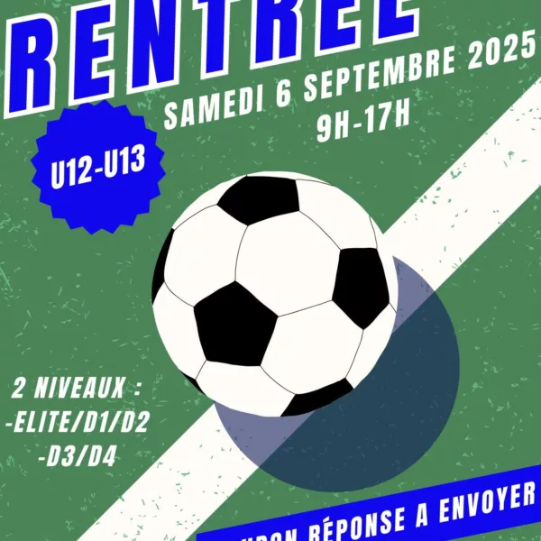 Tournoi de Rentrée 2025 U13 sur 2 niveaux Elite/D1/D2 & D3/D4 de la Saint-Marc Football – Saint-Nazaire