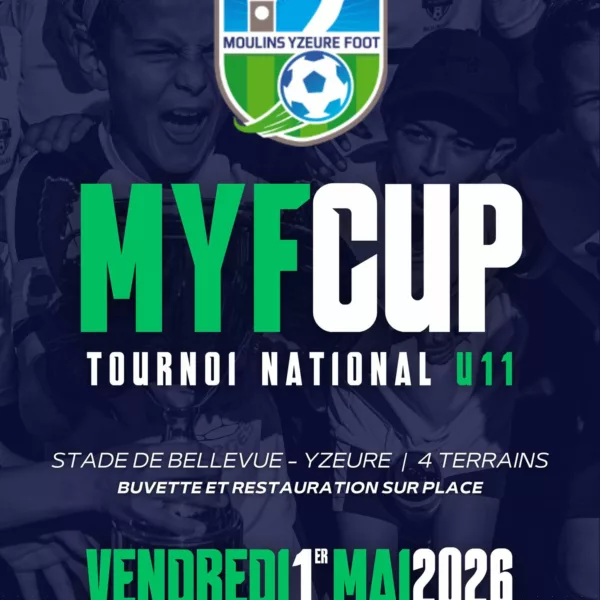 MyfCup 2026 Tournoi National U11 du Moulins Yzeure Foot – Yzeure