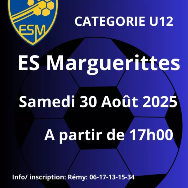 Tournoi Amicale de Pré-saison U12 de l’ES Marguerittes