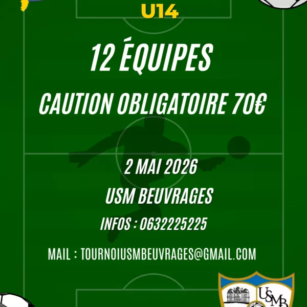 Tournoi 2026 U14 de l’USM Beuvrages