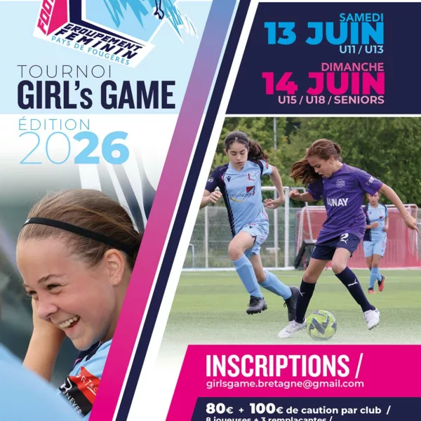 Tournoi Girl’s Game 2026 U15F, U18F & Seniors – Beaucé
