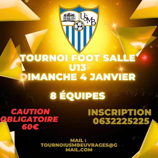 Tournoi de Foot Salle 2026 U13 de l’USM Beuvrages