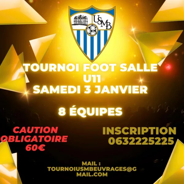 Tournoi de Foot Salle 2026 U11 de l&rsquo;USM Beuvrages