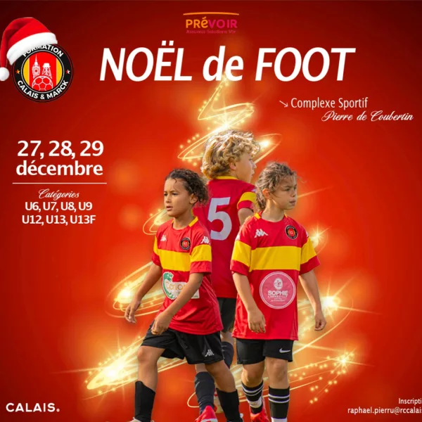Noël en Foot 2025 U13 de la Formation Calais & Marck – Calais