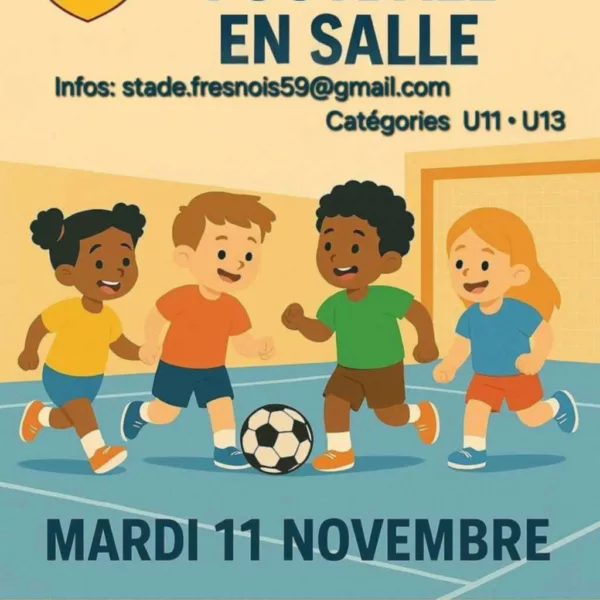 Tournoi de foot en salle 2025 U11 & U13 du Stade Fresnois – Fresnes-sur-Escaut