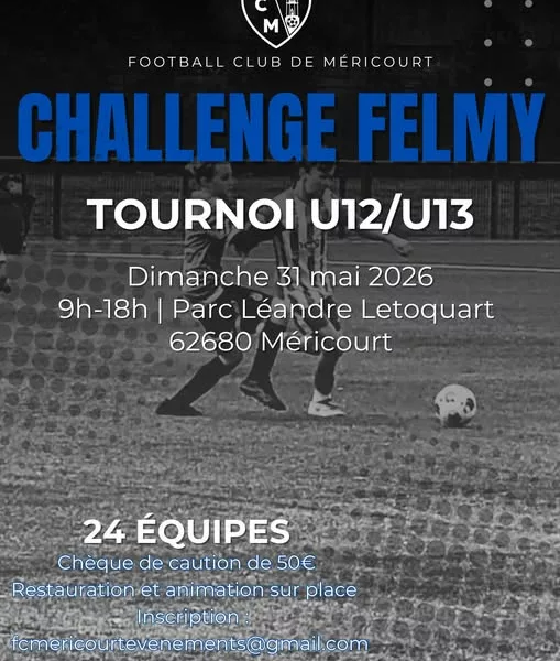 Challenge Felmy 2026 U12 & U13 du FC Méricourt