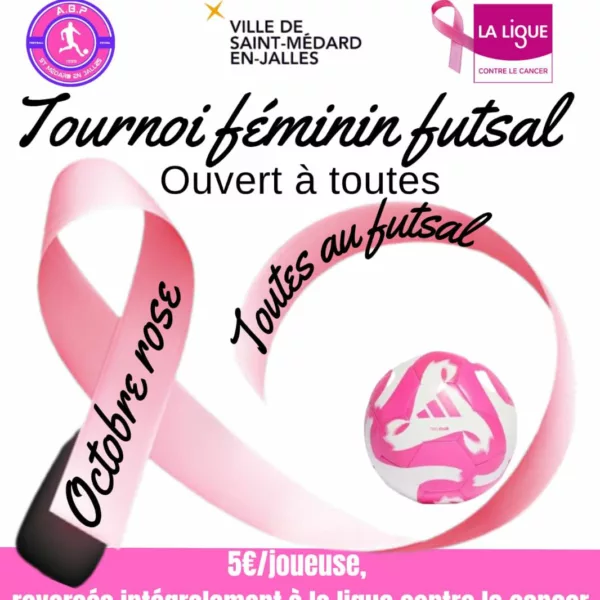 Tournoi Féminin Futsal Seniors F de l’ABP Saint-Médard-en-Jalles