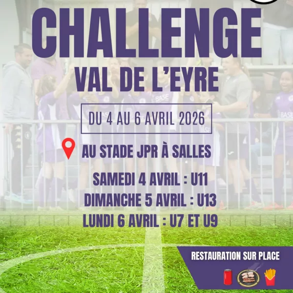 Challenge Val de l’Eyre 2026 U7 & U9 du CS Sallois – Salles