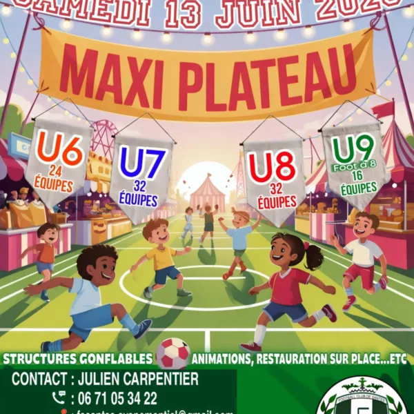 Maxi Plateau 2026 U6, U7, U8 & U9 du FC Santes