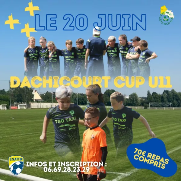 Dachicourt Cup 2026 U11 de l’US Attin Football