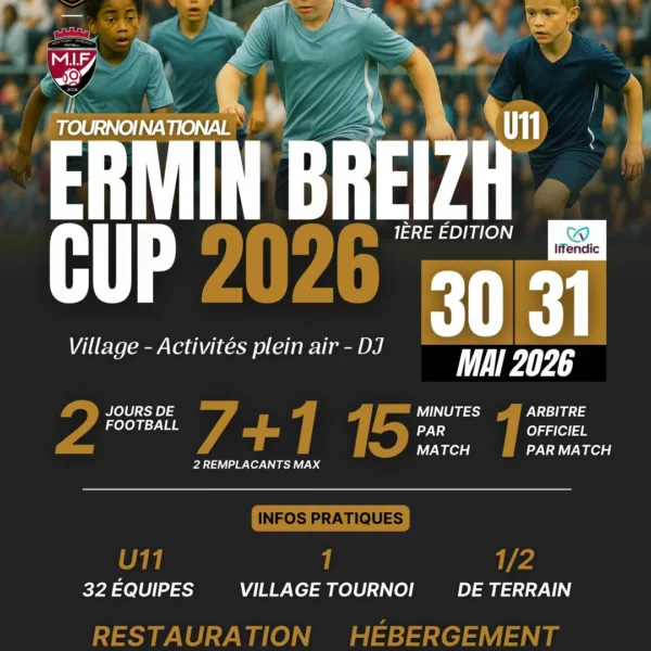 Ermin Breizh Cup 2026 U11 du Montfort Iffendic Football – Iffendic