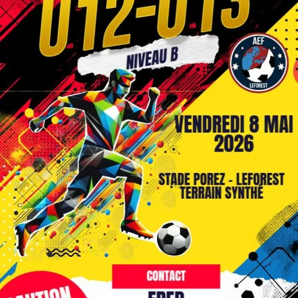 Tournoi 2026 U13 de l&rsquo;AEF Leforest