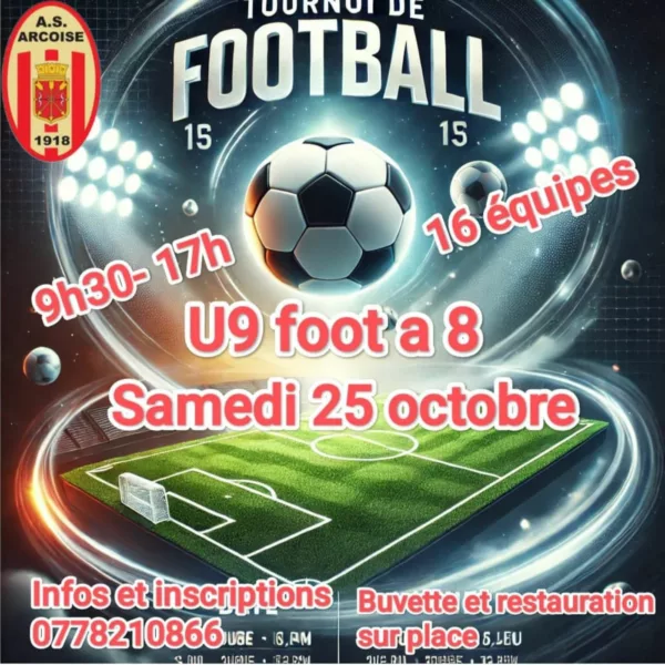 Tournoi de football 2025 U9 de l’AS Arcoise – Les Arcs