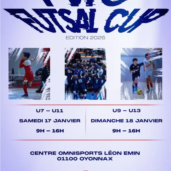 PVFC Futsal Cup 2026 U9 & U13 – Oyonnax