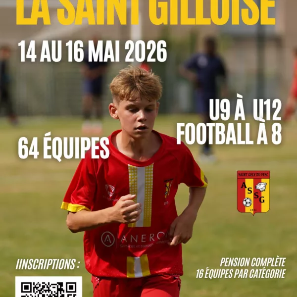 Tournoi National La Saint Gilloise U9, U10, U11 & U12 de l’AS Saint-Gély-du-Fesc