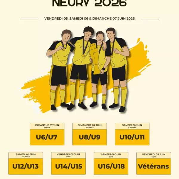 Tournoi Jean-François Neury 2026 U15 & Vétérans du Football Aulnat