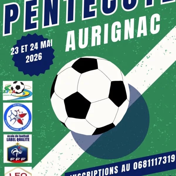 Tournoi de Pentecôte 2025 U9 & U13 de l’EFC Aurignac