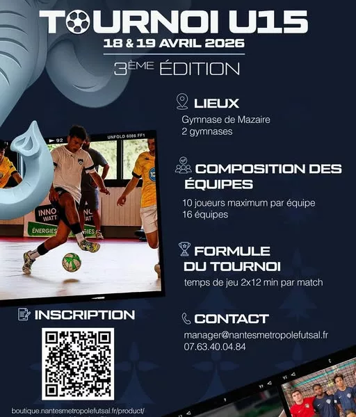 Tournoi 2026 U15 du Nantes Métropole Futsal – Chapelle sur Erdre