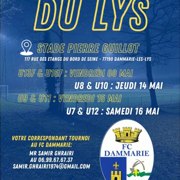 Tournoi du Lys 2026 U7 & U12 du FC Dammarie – Dammarie-les-Lys