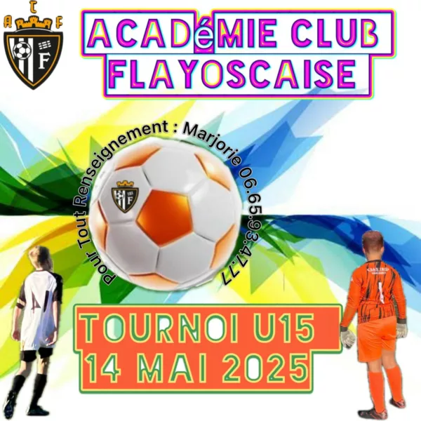 Tournoi 2026 U15 de l’ACF – Flayosc
