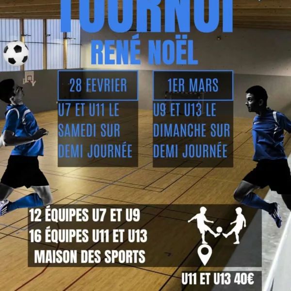 Tournoi Réné Noël 2026 U9 & U13 Neuville AC – Neuville-sur-Sarthe