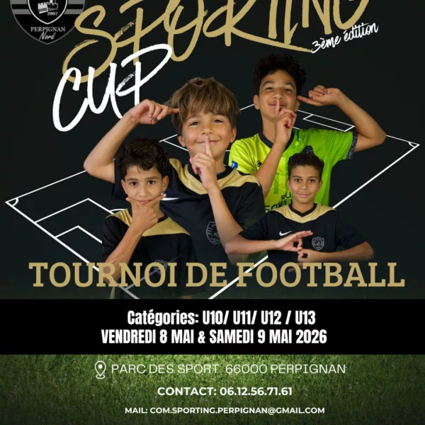 Sporting Cup 2026 U10, U11, U12 & U13 du Sporting Perpignan Nord