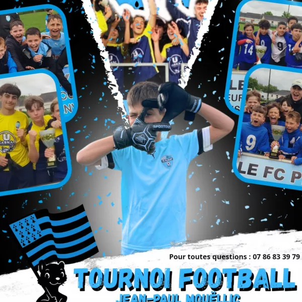 Tournoi Jean Pierre Mouëllic 2026 U11, U13 & U15 du FC Plouay