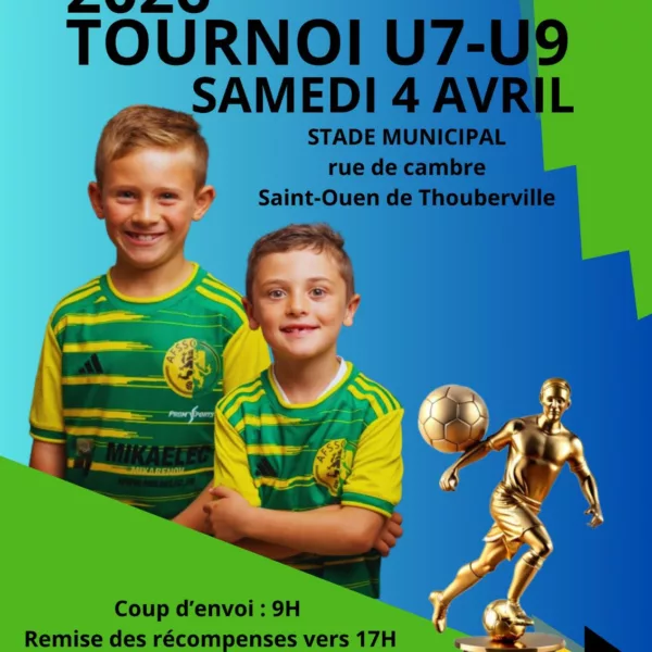 Tournois 2026 U7 & U9 de l’AFSSO Football Académie – Saint-Ouen-de-Thouberville