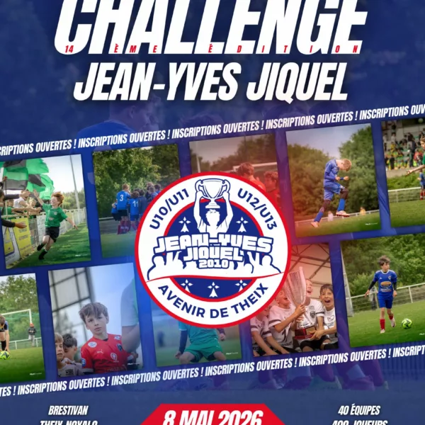 Challenge Jean-Yves Jiquel 2026 U11 & U13 de l’Avenir de Theix