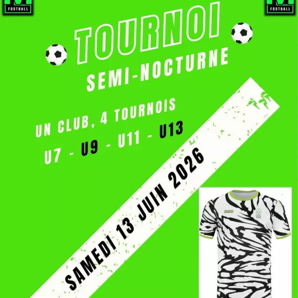 Tournoi 2026 U7, U9, U11 & U13 du 2M Football – Domérat