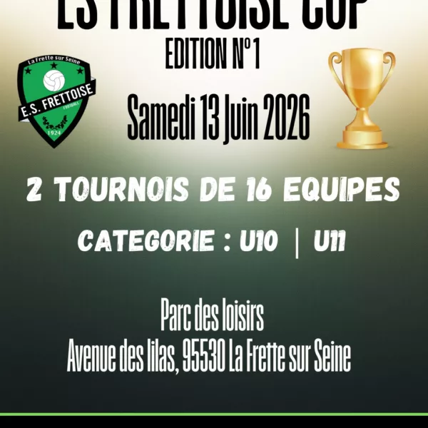 ES Frettoise Cup 2026 U10 & U11 – La Frette-sur-Seine