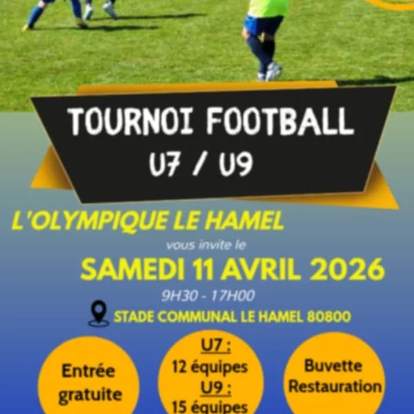 Tournoi 2026 U7 & U9 de l&rsquo;Olympique Le Hamel