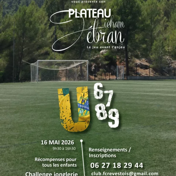 Plateau Dielham Débran 2026 U6, U7, U8 & U9 du FC Revestois – Le Revest-les-Eaux