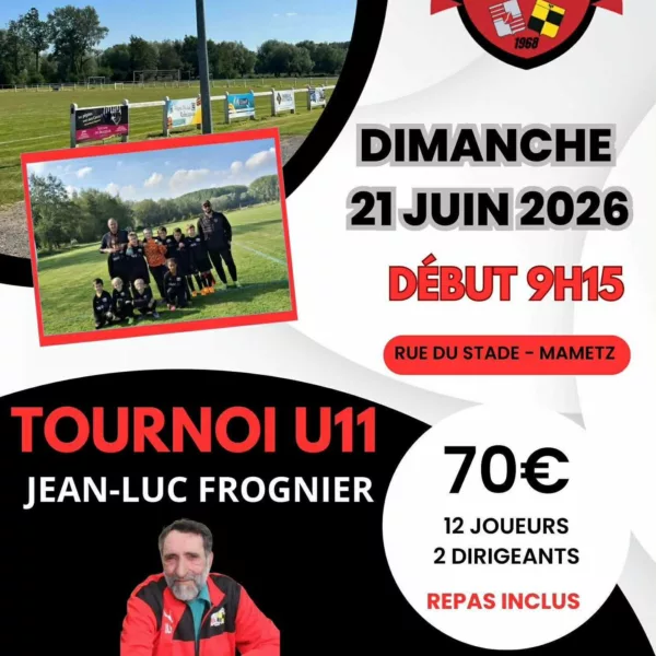 Tournoi 2026 U11 niveau 3/4 & U13 niveau 2/3/4 de l&rsquo;ES Mametz Rebecques