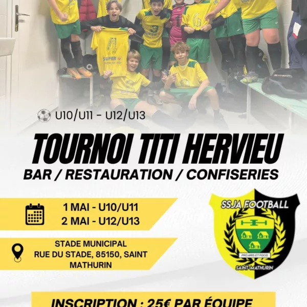 Tournoi Titi Hervieu 2026 U13 du SSJA Football – Saint-Mathurin