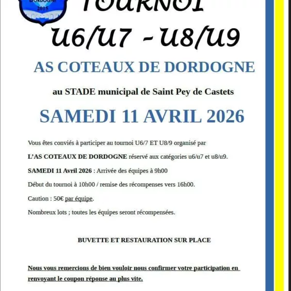 Tournoi 2026 U7 & U9 de l’AS Coteauxde Dordogne – Saint-Pey-de-Castets