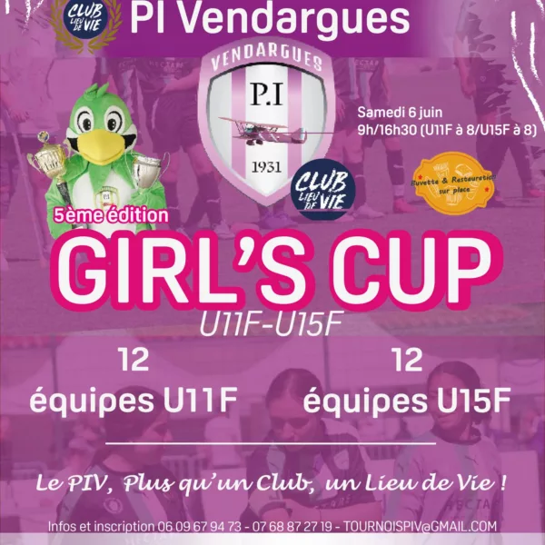 Girl’s Cup 2026 U11F, U15F & Seniors F du Pi Vendargues