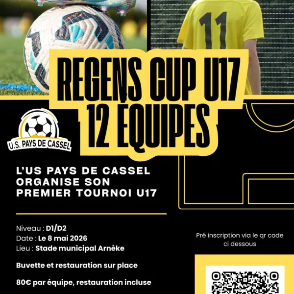 Regens Cup 2026 U17 de l&rsquo;US Pays de Cassel – Arnèke