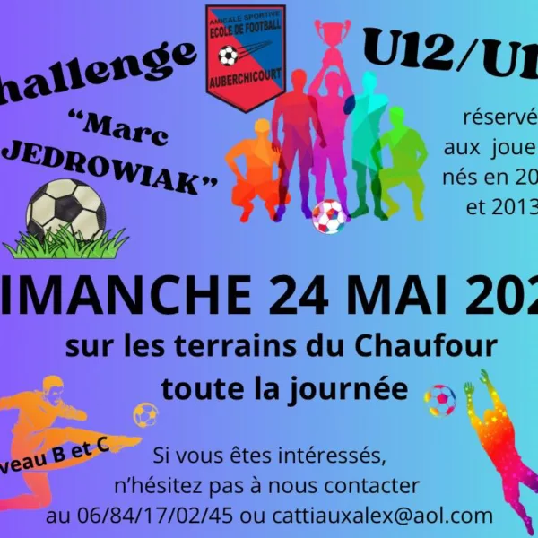 Challenge Marc Jedrowiak 2026 U13 de l&rsquo;AS Auberchicourt